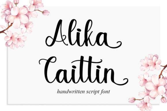 Alika Caitlin: The Perfect Handwritten Font for Brands