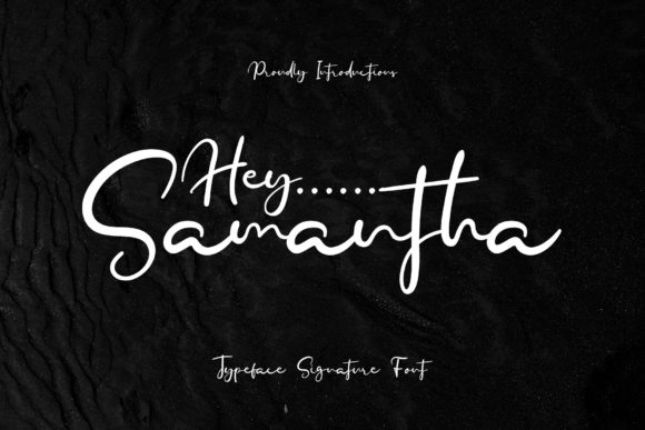 Hey Samantha: A Handwritten Font for Modern Web Design