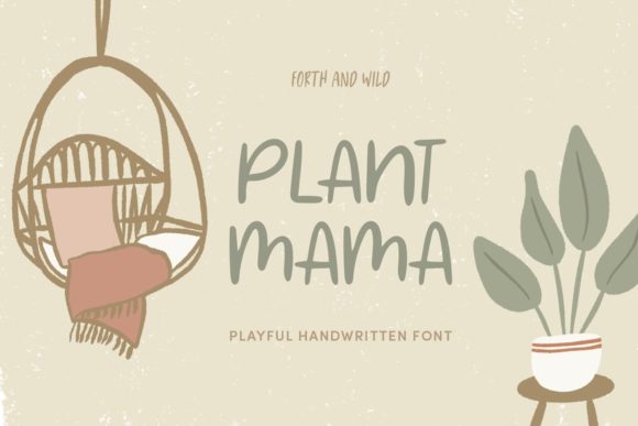 Plant Mama: A Playful Handwritten Font for Web Design