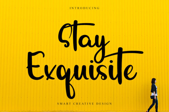 Stay Exquisite: A Modern Handwritten Font for Elegant Editorial Design